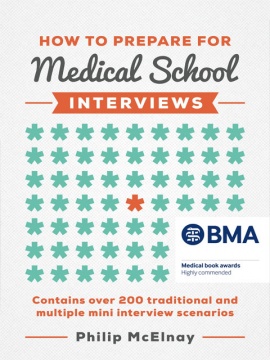 how-to-prepare-for-medical-school-interviews-philip-mcelnay-book