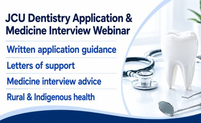 JCU Dentistry Application & Medicine Interview Advice Webinar