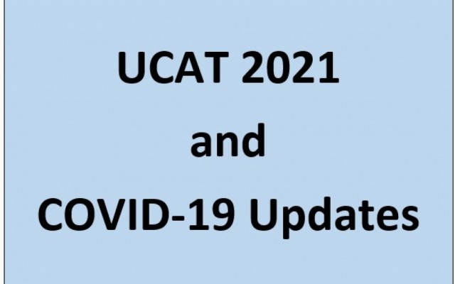 UCAT 2021 and COVID-19 News and Updates